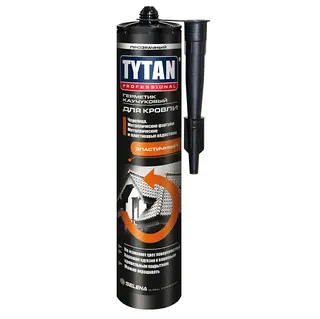 Герметик кровельный каучуковый, прозрачный, "TYTAN Professional", 310 мл / 91455