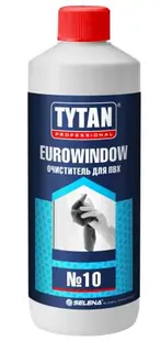 Tytan Professional Eurowindow / Титан очиститель для ПВХ №10 0,95 л